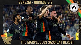 VENEZIA  UDINESE 32 il MERAVIGLIOSO DERBY del SASSILAT CALCIO SPETTACOLO POHJANPALO e SFOGHI [upl. by Sible]