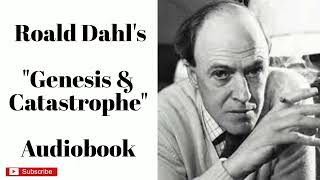 Learn English Roald Dahls quotGenesis and Catastrophequot Audiobook with Subtitles ISC Class 10 ESL [upl. by Neom]