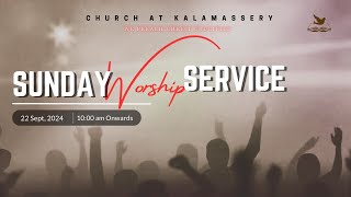 Sunday Malayalam Worship Service  Church at Kalamassery  September 22 2024  Live [upl. by Inoliel]