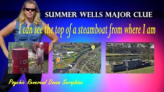 Summer Wells Could Steamboat Clue be Smokestack Map Domtar Park Psychic Reverend Donna Seraphina [upl. by Yrreiht]