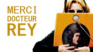 Merci Docteur Rey 2002 FULL MOVIE [upl. by Dirfliw231]