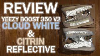 Is REFLECTIVE worth  adidas Yeezy Boost 350 V2 Cloud White Reflective amp Citrin Reflective Review [upl. by Hyrup]