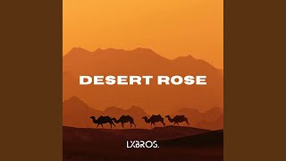 Desert Rose Remix [upl. by Reilly12]