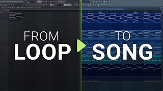 How To Turn Your Loop Into A Song 3  Production and Arrangement [upl. by Masera]