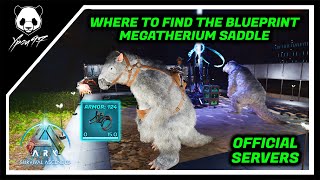 Where To Get The MEGATHERIUM SADDLE Blueprint In The Island  ARK Survival Ascendent [upl. by Anthony]