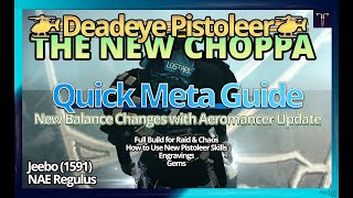 T3  Deadeye Pistoleer  Quick Meta Guide 10  OLD [upl. by Lynna]