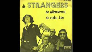 De Strangers ‎– De Wârrekvraa [upl. by Noreh514]