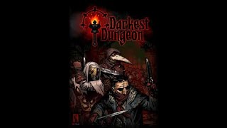 Darkest Dungeon  Torchless Expedition Day 5 [upl. by Myk]