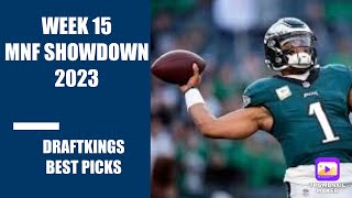 EAGLES VS SEAHAWKS DRAFTKINGS MNF SHOWDOWN Lineup Strategy  Expert Picks amp Analysis 2023 WEEK 15 [upl. by Tager]