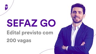 Concurso SEFAZ GO Edital previsto com 200 vagas [upl. by Kallick]