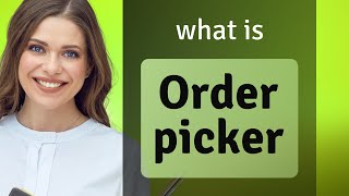 Unpacking the Job Order Picker Explained [upl. by Nitsyrc]