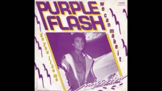 Purple Flash  We Can Make It 1984 [upl. by Riggs]