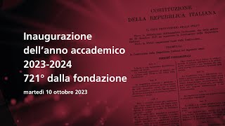 Cerimonia di Inaugurazione dellanno accademico 20232024  721° dalla fondazione [upl. by Mw]