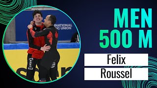 Felix ROUSSEL CAN  Winner  500m Men  Dresden 2024  ShortTrackSkating [upl. by Gurango]