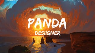 Desiigner  Panda Lyrics [upl. by Shannah]