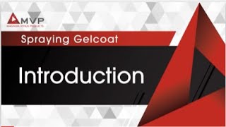 How to Spray Gelcoat  Introduction [upl. by Alleusnoc]