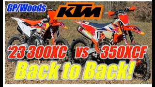 2Stroke vs 4Stroke 2023 KTM 300XC vs KTM 350XCF Back to Back GPWoods Loop [upl. by Aerbma]