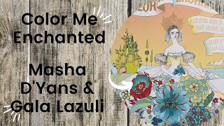 Color Me Enchanted  Masha DYans amp Gala Lazuli  Adult Colouring Book Flip Through [upl. by Vins384]