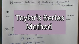 Taylors Series Method Numerical solution of Ordinary differential equations [upl. by Wynny428]