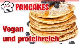 Vegane ProteinPancakes fluffig pflanzlich und mit viel Eiweiß  proteinreiche Pfannkuchen [upl. by Ardnas3]