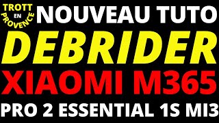 NOUVEAU Tuto débrider toutes les Xiaomi M365  Pro 2 Essential 1S Mi Electric Scooter 3 Débridage [upl. by Siuqramed]