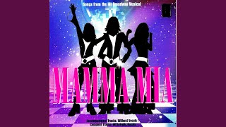 Mamma Mia Accompaniment Backing Tracks [upl. by Nylloh716]