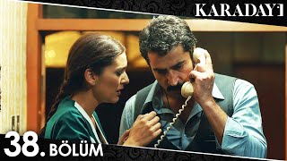 Karadayı 38 Bölüm Full HD [upl. by Alphonsine]