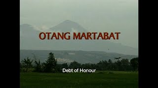 Debt of Honour Otang Martabat  Madurese Language Film [upl. by Lenz]