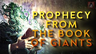 Prophecy from The Book of Giants  Steve Quayle [upl. by Farhsa]