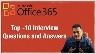 Top10 Interview Questions and Answers of Office365 in Hindi  Become Office365 Expert [upl. by Thierry]