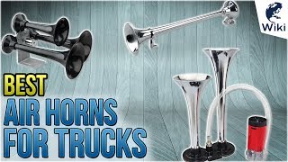 10 Best Air Horns For Trucks 2018 [upl. by Dwain]