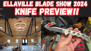 Ellaville Blade Show 2024 Knife Preview [upl. by Ahsyek]