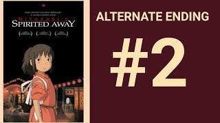 Spirited Away 2001  Alternate Ending 2 [upl. by Aniale]