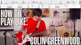 Hit The Bottom and Escape How to Play Like Colin Greenwood [upl. by Joli]