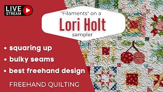 Master Free Motion Quilting a Lori Holt Sampler with These Tips [upl. by Ennovahc]