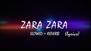 ZARA ZARA  slowed  reverblyrics   THE DISASTERs music music song slowedandreverb trending [upl. by Ocnarfnaig]