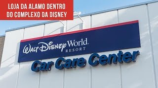 LOCADORA ALAMO DENTRO DA DISNEY  DISNEY CAR CARE CENTER [upl. by Summers]