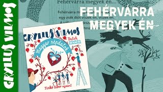 Gryllus Vilmos – Fehérvárra megyek én Magyar Népdalok 2017 [upl. by Kaja]