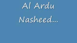 Al Ardu Nasheed [upl. by Derby356]