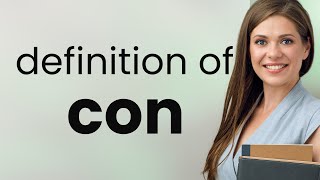 Con • CON meaning [upl. by Yennek]