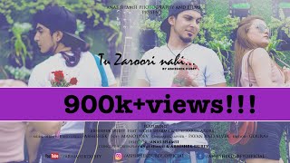 Tu Zaroori Nahi By Abhishek Dubey  Richa Sharma  Nishkarsh Arora  Roadies Xtreme  Official Video [upl. by Venetia]