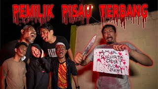 PEMILIK PISAU TERBANG TERUNGKAP [upl. by Altheta]