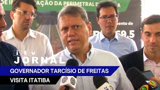 GOVERNADOR TARCÍSIO DE FREITAS VISITA ITATIBA [upl. by Ballman212]