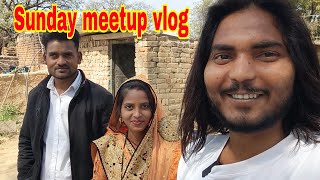 Sunday meetup vlog  Sunday vlog Abhilakh kushwah [upl. by Judson]