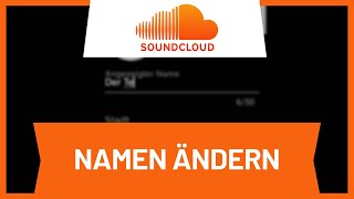 Soundcloud Namen ändern • Tutorial [upl. by Cockburn]