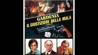 Gardenia il giustiziere della mala  Franco Califano  1979 [upl. by Court]