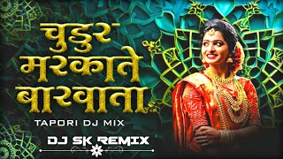 Chudur Markate Barvata  Gondi song 2025  TAPORI DJ MIX  DJ Souraj Sk DJGaneshGR [upl. by Reklaw]