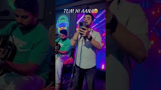 TUM HI AANA  ANMOL KALYAN  LIVE  JUBIN NAUTIYAL  BOLLYWOOD [upl. by Hoffert]