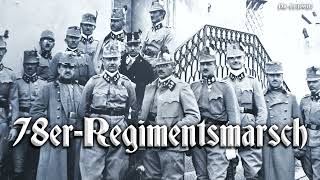 78erRegimentsmarsch Austrian march [upl. by Vasiliki]