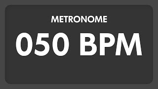 50 BPM  Metronome [upl. by Fulbert]